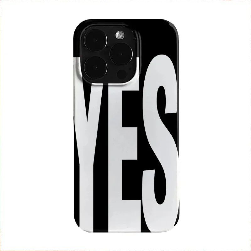 NO And YES Personalized Art Black And White Letters Phone Case For IPhone 16 15 14 13 12 11 Pro Max Plus Dustproof Cover Case