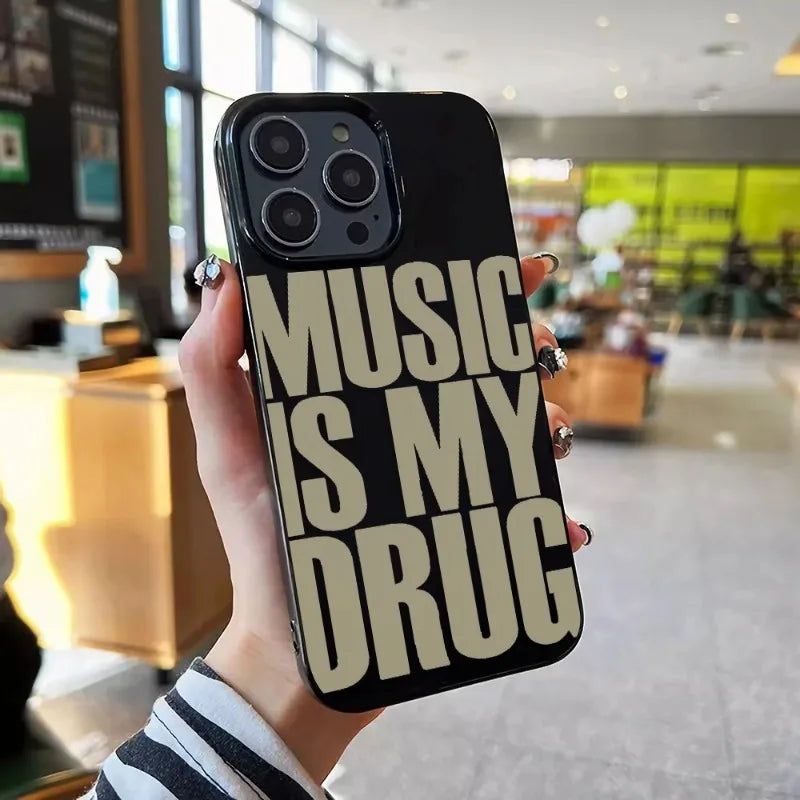 ins Black MUSIC IS MY DRUG Luck Phone Case Suitable for iPhone 11/12/13/14/15/ 16 Pro Max Phone Case