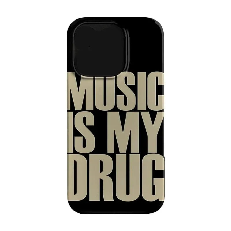 ins Black MUSIC IS MY DRUG Luck Phone Case Suitable for iPhone 11/12/13/14/15/ 16 Pro Max Phone Case