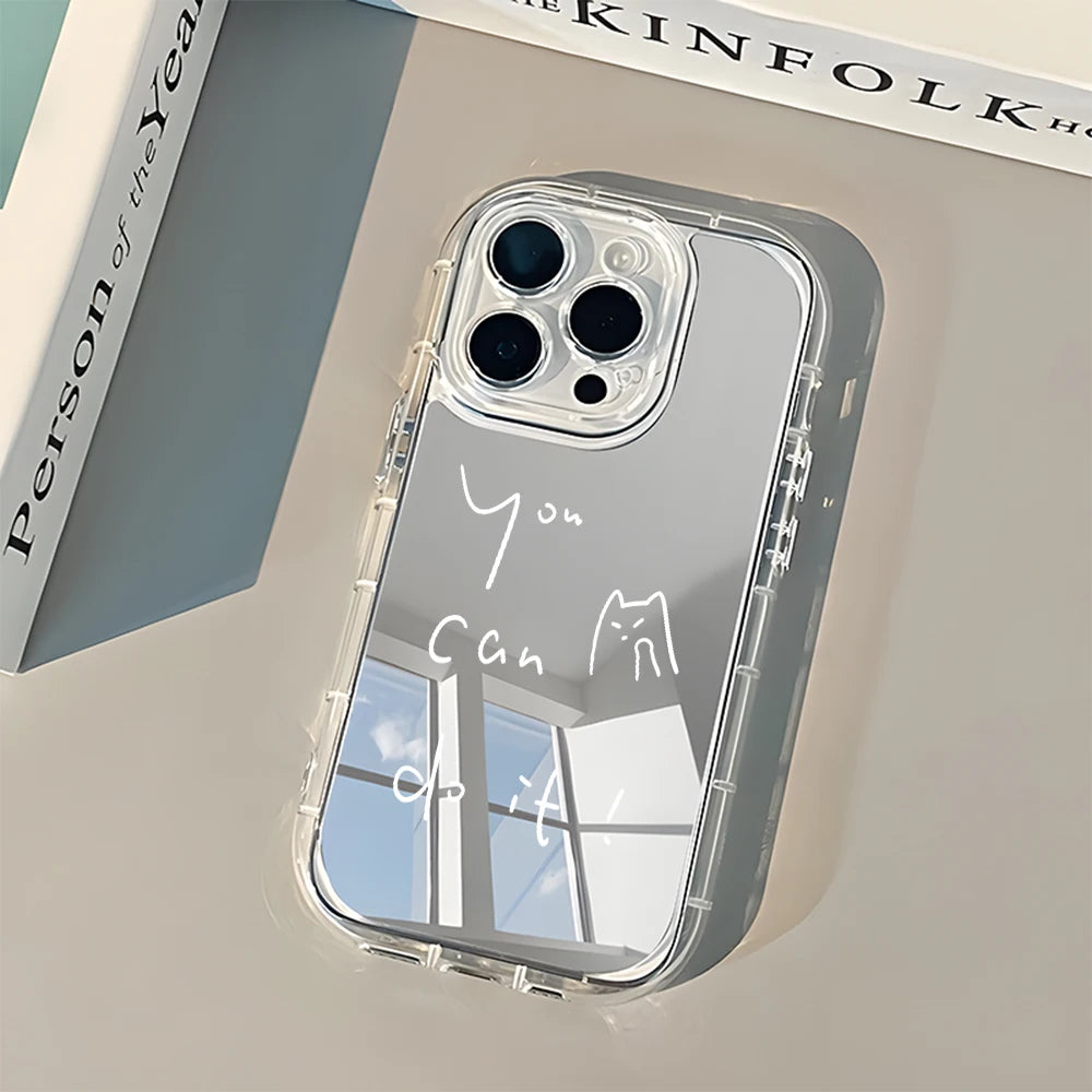 Simple Cat Inspirational Quote Back Mirror Phone Case For iPhone 17 16 15 14 13 12 11 Pro Max X XR XS  Plus Air Shockproof Cover