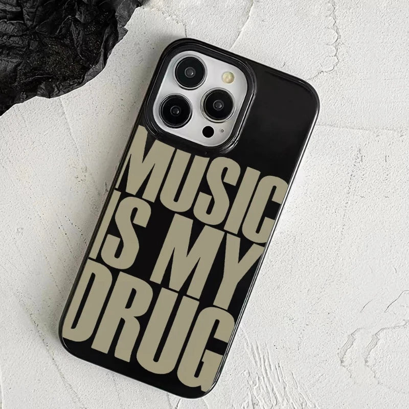 ins Black MUSIC IS MY DRUG Luck Phone Case Suitable for iPhone 11/12/13/14/15/ 16 Pro Max Phone Case
