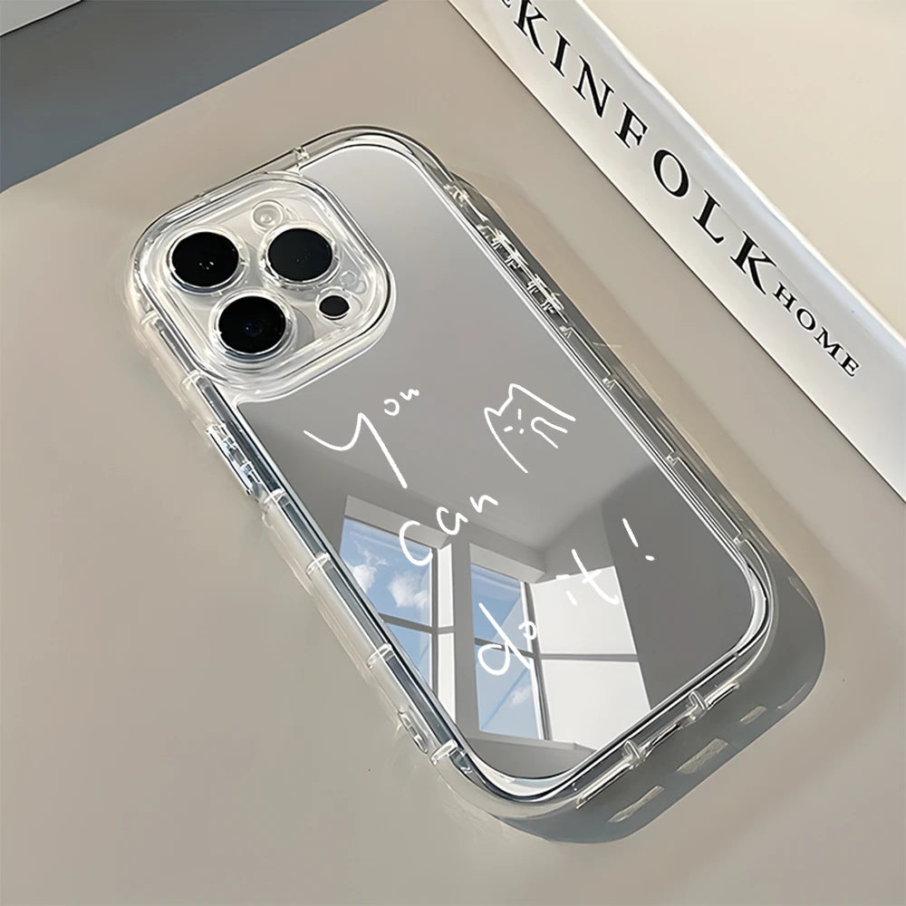 Simple Cat Inspirational Quote Back Mirror Phone Case For iPhone 17 16 15 14 13 12 11 Pro Max X XR XS  Plus Air Shockproof Cover